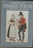 L'ORIGINE DU TIMBRE-POSTE